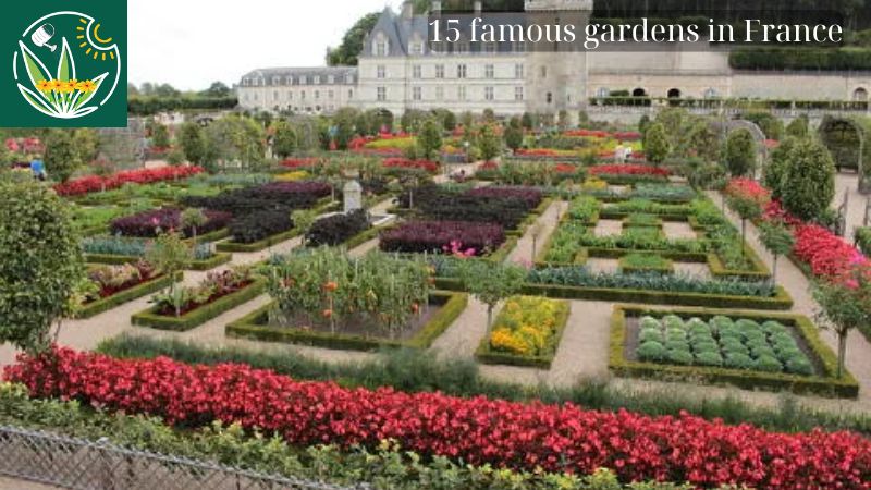 15 famous gardens in France